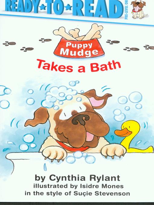 Title details for Puppy Mudge Takes a Bath by Cynthia Rylant - Available